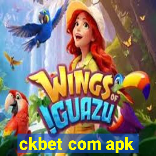 ckbet com apk